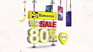 BaNANA MIDYEAR SALE UP TO 80% @ Thailand Mobile Expo 2019