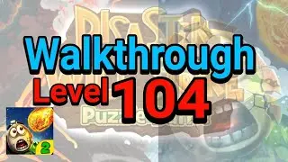 Disaster Will Strike 2 Puzzle Battle Level 104