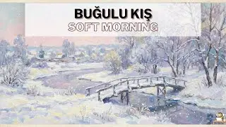 Pastel Winter Morning 🌸 Soft Lofi & Art Ambience | Huzurlu Kış Sabahı ❄️ #lofi #christmas #yks