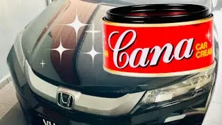 How to use Cana Car Cream | Wax Clean Waxes And Polishes Protect Cleaner