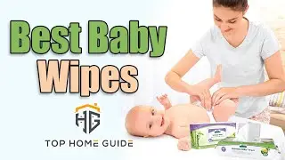 ▶️Baby Wipes: Top 5 Best Baby Wipes For Newborns in 2020 - [ Buying Guide ]