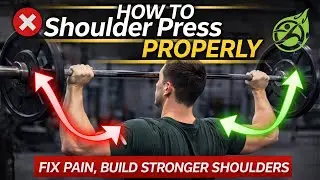 How to Shoulder Press Properly (Fix Pain, Build Stronger Shoulders)