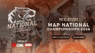 MAP National Powerlifting Championships 2026 | Day 3 Session 2