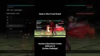 DOA5LR - Honoka Critical Burst Combo (Difficulty 5) [Combo Challenge]