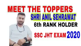 MEET THE TOPPER(6th RANK HOLDER) OF SSC JHT EXAM 2020