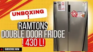 Unboxing the Ramtons Side by Side Fridge 430 Liters (Model RF/319) | First Look | Is it Worth It?