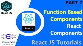07 | Functional Components In React | React Components | Components In React JS | React (Hindi/Urdu)