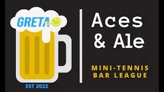 Aces & Ale Mini-Tennis Bar League