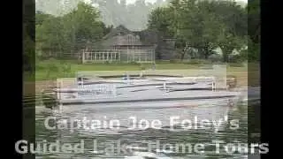 Joe Foley's Guided Lake Home Tours