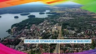 Otwarcie obejścia m. Barlinek