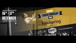 Foodspring - ARE YOU TOUGH ENOUGH 2016