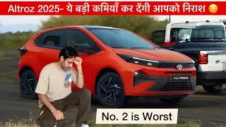 Tata Altroz Facelift 2025 - Negatives | Altroz 2025 Problems exposed