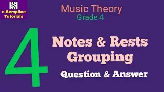 Grade 4: Notes & Rests Grouping