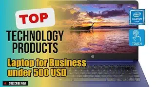 Top 3 Technology products about Laptop for Business under 500 USD Most Purchased of All Time