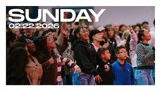 New Life Church - Sunday Service - 02.22.2026