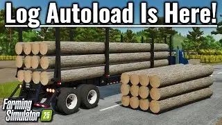 Log Autoloading Is Here! - LT40-8L & RUH327 Autoload (by Lets be having moo) | Farming Simulator 25