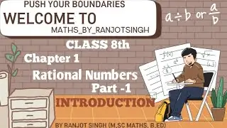 Rational Number Class 8 | Class 8 NCERT Chapter 1|Introduction & properties of Rational Numbers