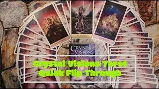 Crystal Visions Tarot by Jennifer Galasso (MM) (2011) Quick Flip Through