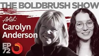 Искусство визуального языка &mdash; Кэролин Андерсон &mdash; The BoldBrush Show, выпуск 72