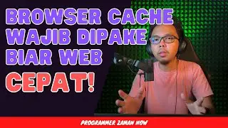 Bagaimana Browser Cache Bisa Mempercepat Website?
