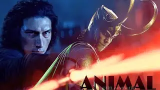 Loki Kylo Crossover | ANIMAL (fan made)