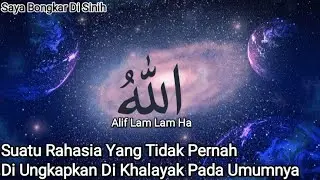 Mengungkap Rahasia Nama Allah || Konsep Tersembunyi Ilmu Ketuhanan.