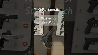 My Gun Collection on ACE #vr #metaquest2 #metaquest3 #oculus #ace
