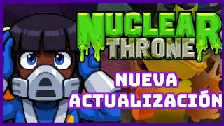 &iexcl;Nuclear Throne REVIVE en 2025! NUEVA ACTUALIZACION 100