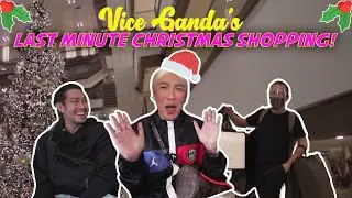 VICE GANDA'S LAST MINUTE CHRISTMAS SHOPPING!