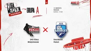 SMS PZKosz Władysławowo - Enea Basket Poznań (2 LM)