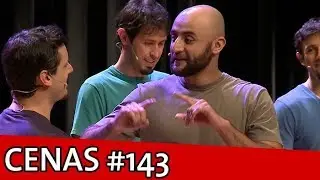 IMPROV&Aacute;VEL - CENAS IMPROV&Aacute;VEIS #143