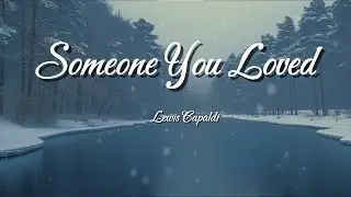 Lewis Capaldi – Someone You Loved (Lyrics) | Sad Love Ballad