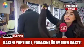 Saçını yaptırdı, parasını ödemeden kaçtı!