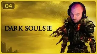 No Death? | 04 | Dark Souls 3