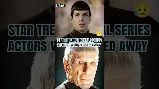 Star Trek Original Series Actors Who Passed Away (Part 1)