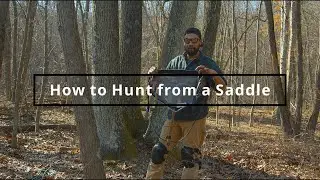 How to Get Started Saddle Hunting