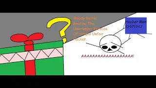 Bloody Battle: Beating The Unwrapper Because Of Stupid Unfair Hacker.