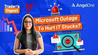 Microsoft Outage to Hurt IT Stocks This Week? 📊 Share Market News For Today | Stock Recommendation 📈