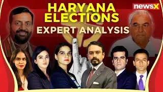 Haryana Elections Results | Experts Analysis | Who's Winning Haryana? | NewsX