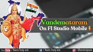 Vandemataram Theme Instrumental | Fl Studio Mobile