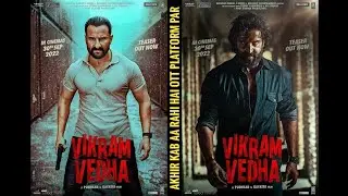 Vikram Vedha OTT Release Update: Exciting News About the Streaming Release!