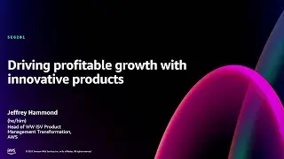 AWS re:Invent 2024 - Driving profitable growth with innovative products (SEG201)