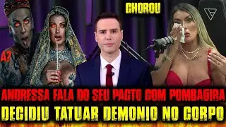 ANDRESSA URACH ABRE O JOGO E FALA DE PACTO....