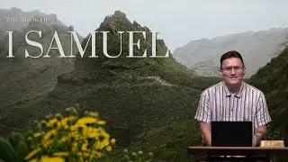 1st Samuel 3-4 The Right Heart Before God