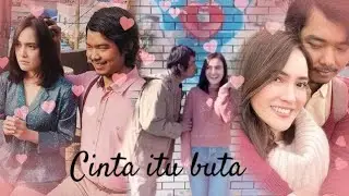 film sinopsis cinta itu buta  sedih banget filmnya full movie