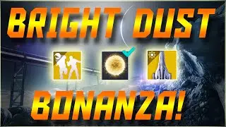 Destiny 2 - Fastest Way To Get Bright Dust! ALL Eververse Bright Dust Items for the WHOLE SEASON!