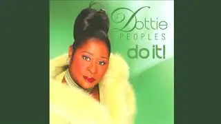 It's Not Goodbye - Dottie Peoples