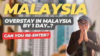 What Happens if You OVERSTAY in Malaysia by 1 Day- Can You ReEnter in 2026? | Hindi