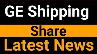 GE Shipping share latest news