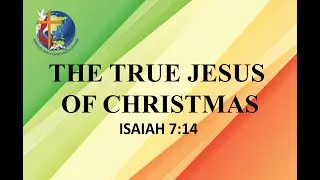 THE TRUE JESUS OF CHRISTMAS - Tagalog preaching
